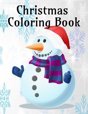 Christmas Coloring Book Fun: Cute Christmas Coloring Book for Kids and Adults by Publishing, Limitations Unknown