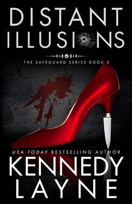 Distant Illusions by Layne, Kennedy