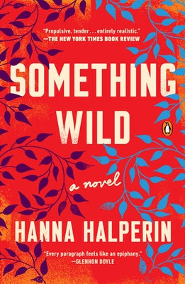 Something Wild by Halperin, Hanna