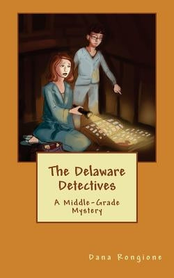 The Delaware Detectives by Papke, Gene