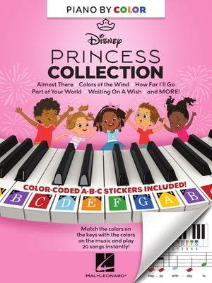 Piano-By-Color - Disney Princess Collection: Color-Coded Notation with Matching Stickers Make Playing Songs from Favorite Disney Princeeses Super Easy by