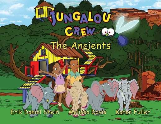 Jungalou Crew - The Ancients by Shein, Erik Daniel