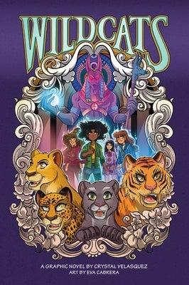 Wildcats (Volume 1): A Graphic Novel Volume 1 by Velasquez, Crystal