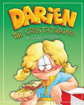 Darien the Crustatarian by Stinson, Steve