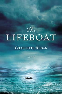 The Lifeboat by Rogan, Charlotte