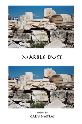 Marble Dust by Metras, Gary