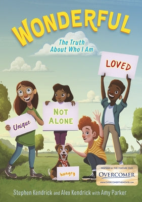 Wonderful: The Truth about Who I Am by Kendrick, Stephen