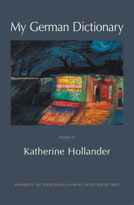 My German Dictionary by Hollander, Katherine