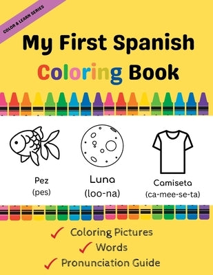My First Spanish Coloring Book by Alfadhel, Shaikha