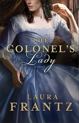 The Colonel's Lady by Frantz, Laura