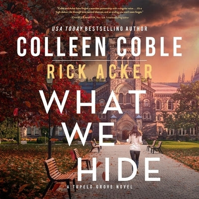 What We Hide by Acker, Rick