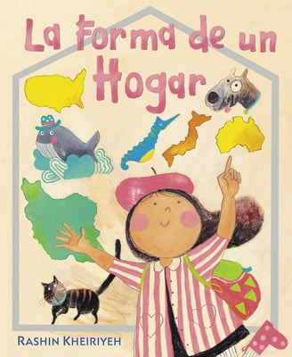 La Forma de Un Hogar: (The Shape of Home Spanish Edition) by Kheiriyeh, Rashin