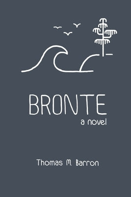 Bronte by Barron, Thomas M.