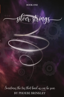 Silver Strings by Brinkley, Phoebe