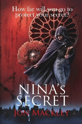 Nina's Secret by Mackley, Jon