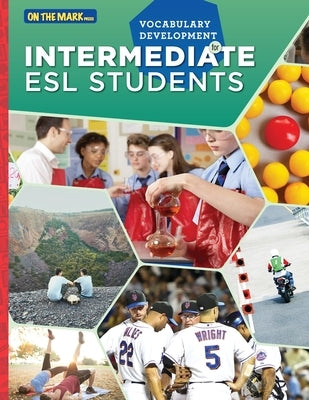 ESL - Vocabulary Development for Intermediate Students by Solski, Lisa