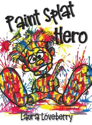 Paint Splat Hero by Loveberry, Laura