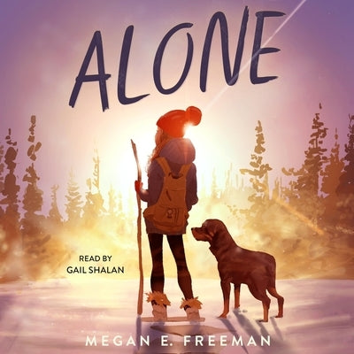 Alone by Freeman, Megan E.