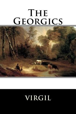 The Georgics by Virgil