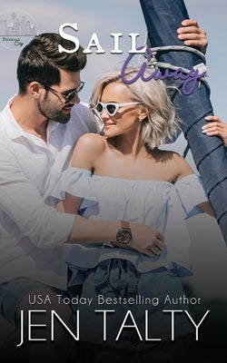 Sail Away by Talty, Jen