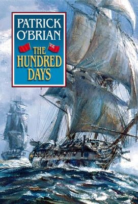 The Hundred Days by O'Brian, Patrick