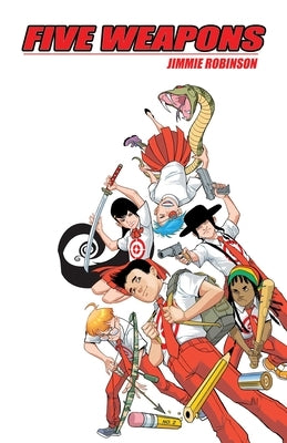 Five Weapons by Robinson, Jimmie