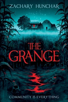 The Grange by Hunchar, Zachary