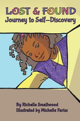 Lost and Found by Smallwood, Richelle