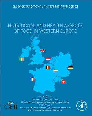 Nutritional and Health Aspects of Food in Western Europe by Braun, Susanne