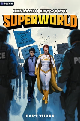 Superworld 3: An Alternate Reality Fantasy by Keyworth, Benjamin