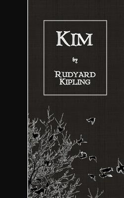 Kim by Kipling, Rudyard