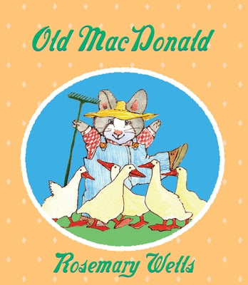 Old MacDonald by Wells, Rosemary