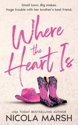 Where the Heart Is by Marsh, Nicola