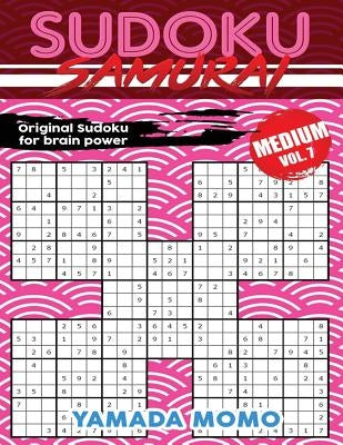 Sudoku Samurai Medium: Original Sudoku For Brain Power Vol. 7: Include 500 Puzzles Sudoku Samurai Medium Level by Momo, Yamada