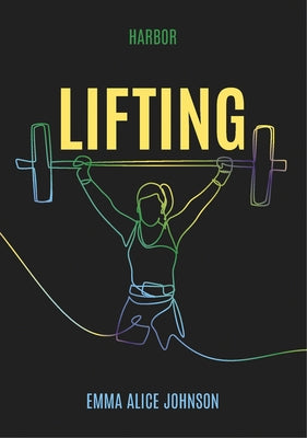 Lifting by Johnson, Emma Alice