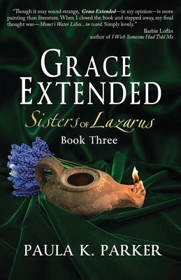 Grace Extended by Parker, Paula K.