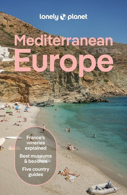 Lonely Planet Mediterranean Europe by Planet, Lonely