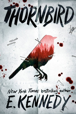 Thornbird by Kennedy, E.
