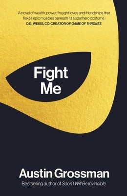 Fight Me by Grossman, Austin