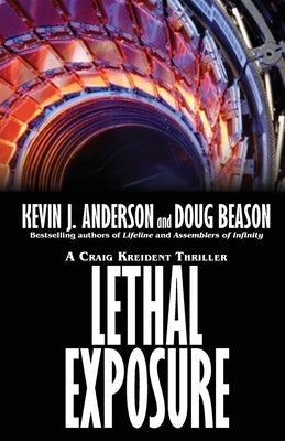 Lethal Exposure: Craig Kreident by Anderson, Kevin J.