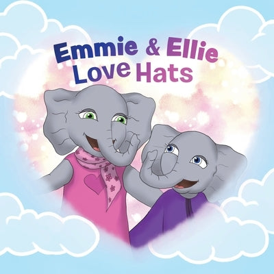 Emmie & Ellie Love Hats by Demidiuk, Sarah