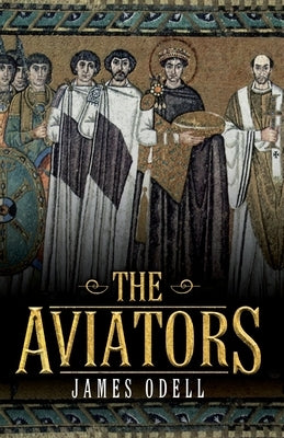 The Aviators by Odell, James A.