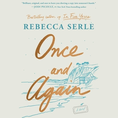 Once and Again by Serle, Rebecca