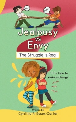 The Struggle Is Real: "It is Time to Make a Change" by Essex-Carter, Cynthia R.