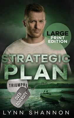Strategic Plan: A Small-town Christian Romantic Suspense (Large Print) by Shannon, Lynn