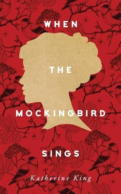 When the Mockingbird Sings by Nolan, Donna