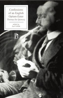 Confessions of an English Opium-Eater by de Quincey, Thomas