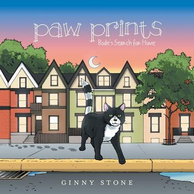 Paw Prints: Bodie's Search for Home by Stone, Ginny