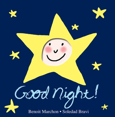 Good Night!: A Peek-A-Boo Book by Marchon, Benoit