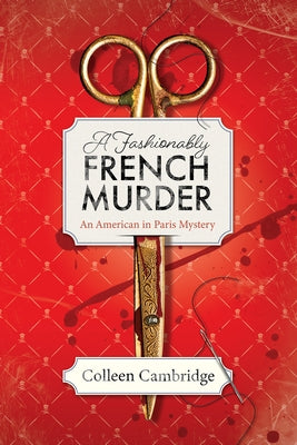A Fashionably French Murder by Cambridge, Colleen
